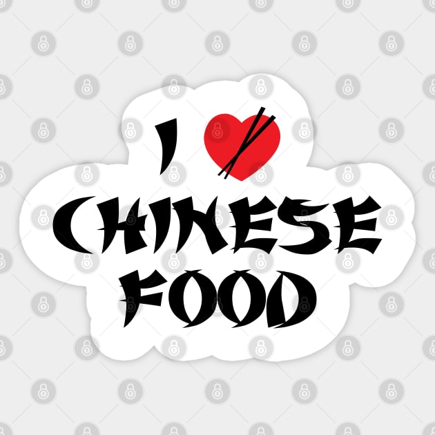 I Love Chinese Food Sticker by DetourShirts